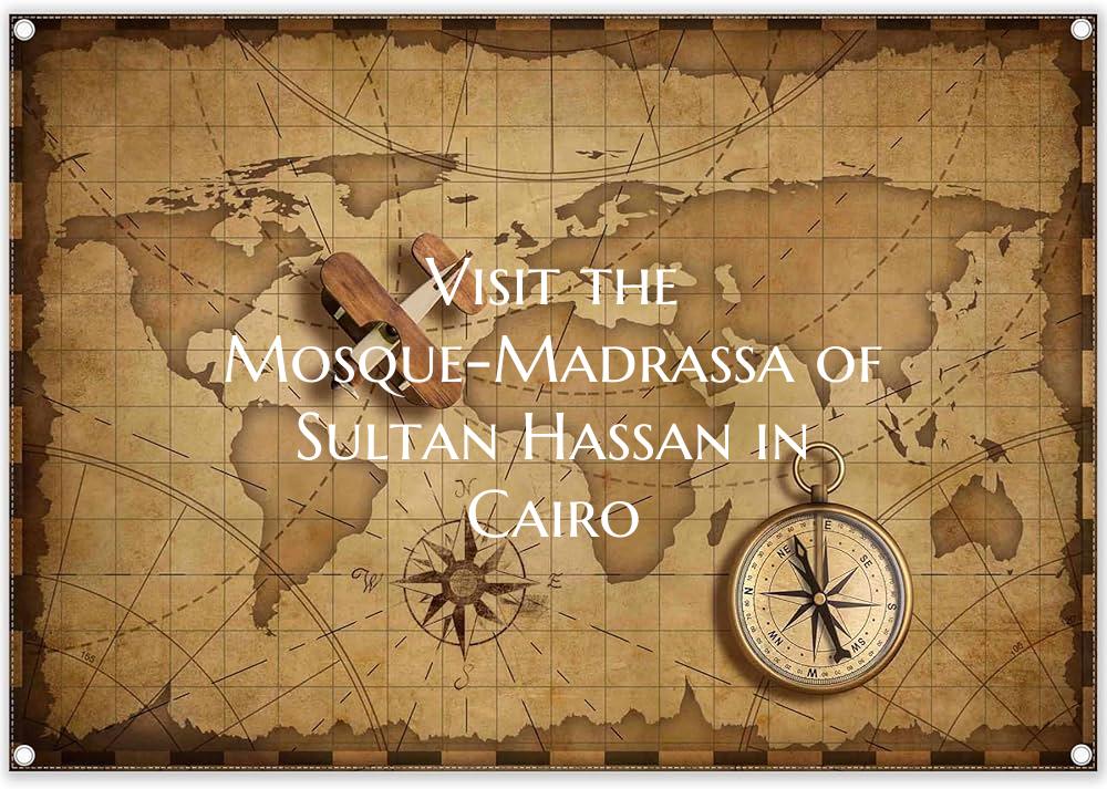 Visit the Mosque-Madrassa of Sultan Hassan in Cairo